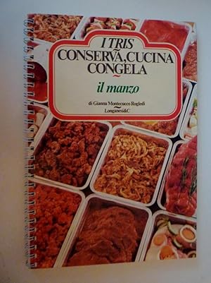 Seller image for Collana I TRIS CONSERVA,CUCINA,CONGELA - IL MANZO" for sale by Historia, Regnum et Nobilia