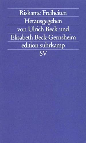 Bild des Verkufers fr Riskante Freiheiten : Individualisierung in modernen Gesellschaften zum Verkauf von AHA-BUCH GmbH