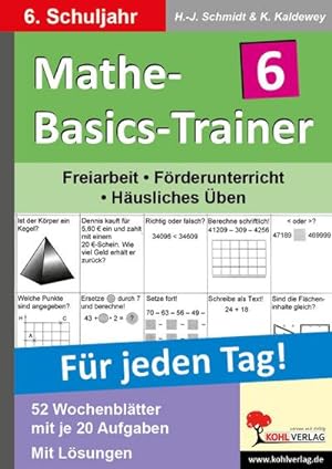Bild des Verkufers fr Mathe-Basics-Trainer / 6. Schuljahr Fr jeden Tag! : bungen fr jeden Tag zum Verkauf von AHA-BUCH GmbH