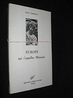 Bild des Verkufers fr Europe qui t'appelles Mmoire zum Verkauf von Abraxas-libris