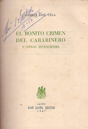 EL BONITO CRIMEN DEL CARABINERO. Y otras invenciones