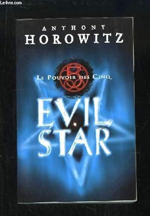 Image du vendeur pour Le Pouvoir des Cinq, TOME 2 : Evil Star. mis en vente par Le-Livre