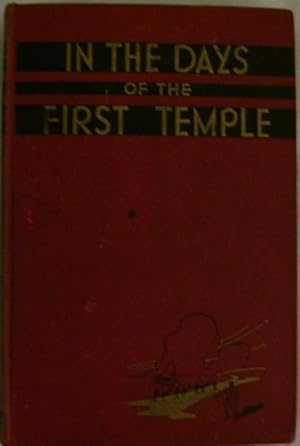 In the Days of the First Temple