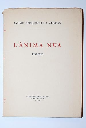 Imagen del vendedor de L' nima Nua. Poemes. a la venta por BALAGU LLIBRERA ANTIQURIA