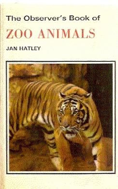 The Observer's Book of ZOO ANIMALS