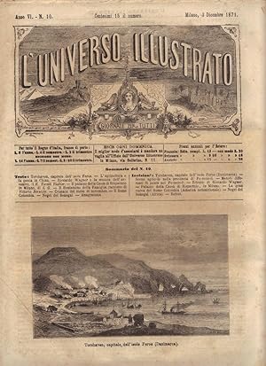 L'Universo Illustrato. Giornale per tutti. Anno VI. N. 10 Milano, 3 dicembre 1871