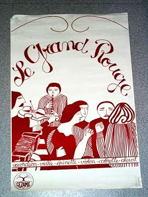 Affiche des années début 80 - LE GRAND ROUGE - Accordéon - Vielle - Epinette - Violon - Cabrette ...