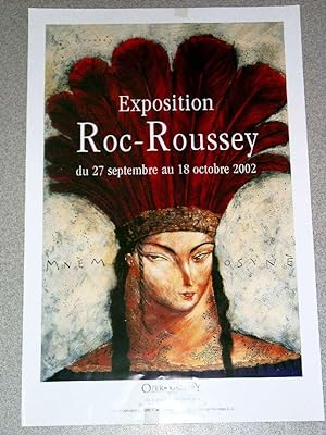 Affiche d'exposition - ROC-ROUSSEY - Opéra Gallery
