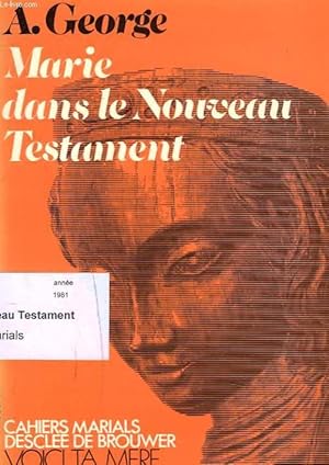 Image du vendeur pour MARIE DANS LE NOUVEAU TESTAMENT mis en vente par Le-Livre