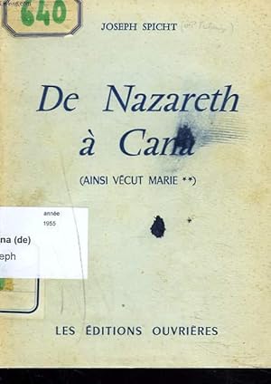 Seller image for DE NAZARETH  CANA. AINSI VECU MARIE II. for sale by Le-Livre