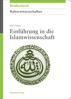 Bild des Verkufers fr Einfhrung in die Islamwissenschaft zum Verkauf von AHA-BUCH GmbH
