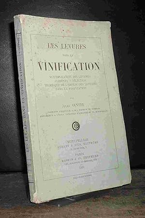 Seller image for LES LEVURES DANS LA VINIFICATION for sale by Livres 113