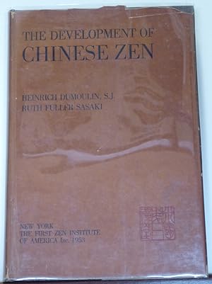 Seller image for THE DEVELOPMENT OF CHINESE ZEN AFTER THE SIXTH PARIARCH IN THE LIGHT OF MUMONKON [PRESENTATION COPY] for sale by RON RAMSWICK BOOKS, IOBA