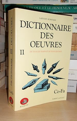 Immagine del venditore per DICTIONNAIRE DES OEUVRES DE TOUS LES TEMPS ET DE TOUS LES PAYS - Tome II : Co-Fa venduto da Planet's books