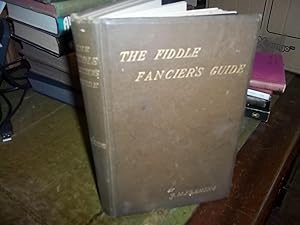 The Fiddle fancier's guide
