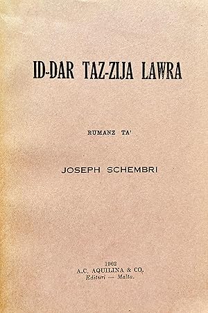 Immagine del venditore per Id-dar taz-zija Lawra: rumanz. venduto da Jack Baldwin Rare Books