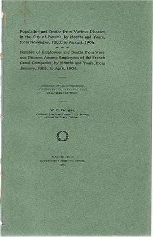 Population and Deaths from Various Diseases in the City of Panama, By Months and Years, from Nove...