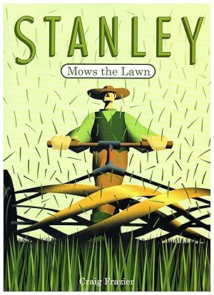 Seller image for Stanley Mows the Lawn (signed) for sale by Bud Plant & Hutchison Books