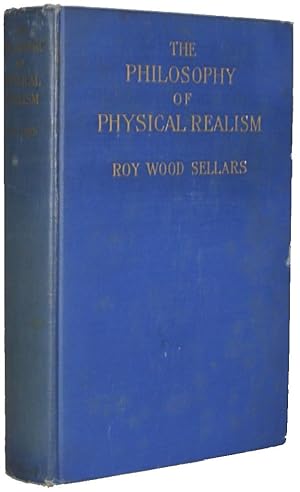 The Philosophy of Physical Realism.