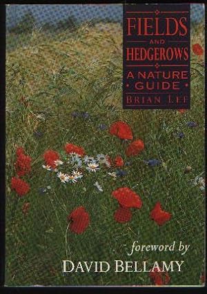 Fields and Hedgerows - A Nature Guide