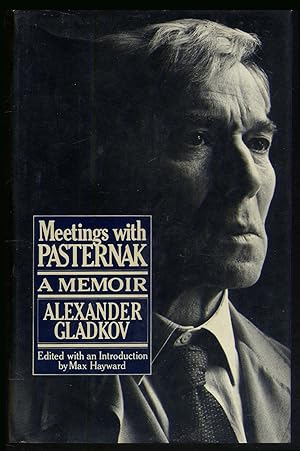 Seller image for Meetings with Pasternak: A Memoir for sale by Between the Covers-Rare Books, Inc. ABAA