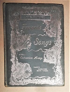 Seller image for One Hundred Favorite Songs and Music of the Salvation Army, Together with a Collection of Fifty Songs and Solos for sale by DogStar Books