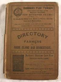 Image du vendeur pour The Farmers' Directory of Rhode Island and Connecticut. Arranged By County and Township Alphabetically mis en vente par Resource Books, LLC