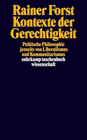 Imagen del vendedor de Kontexte der Gerechtigkeit : Politische Philosophie jenseits von Liberalismus und Kommunitarismus a la venta por AHA-BUCH GmbH