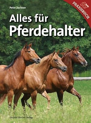 Bild des Verkufers fr Alles fr Pferdehalter zum Verkauf von AHA-BUCH GmbH
