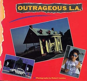 Outrageous L.A.