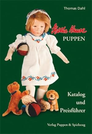 Bild des Verkufers fr Kthe Kruse Puppen - Katalog und Preisfhrer : mit beigelegter Preisliste zum Verkauf von AHA-BUCH GmbH