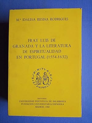 Immagine del venditore per Fray Luis de Granada y la literatura de espiritualidad en Portugal (1554-1632) venduto da Perolibros S.L.