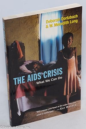 Seller image for The AIDS crisis: what we can do for sale by Bolerium Books Inc.