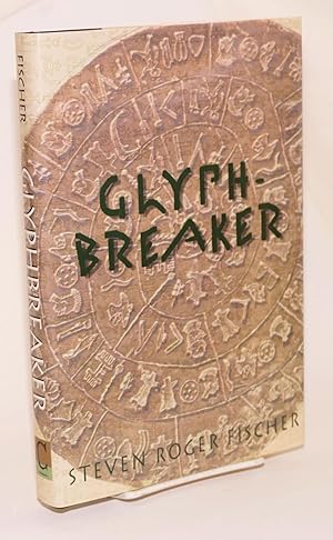 Image du vendeur pour Glyph-breaker mis en vente par Bolerium Books Inc.