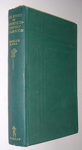 Seller image for The Story of Twentieth-Century Exploration for sale by Pauline Harries Books