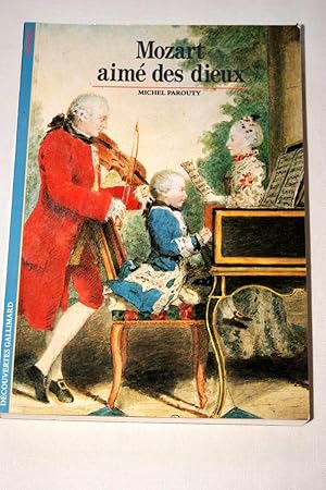 Imagen del vendedor de MOZART AIME DES DIEUX - Dcouvertes Gallimard - Musique, n41 a la venta por Librairie RAIMOND