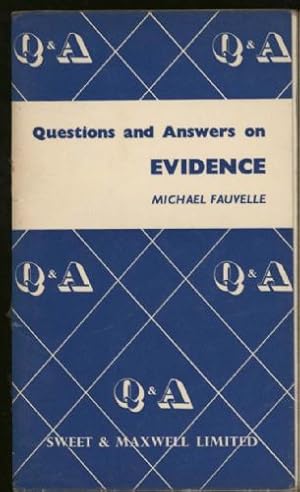 Questions and Answers on Evidence