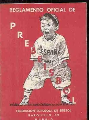 Imagen del vendedor de REGLAMENTO OFICIAL DE PRE-BEISBOL a la venta por Desvn del Libro / Desvan del Libro, SL