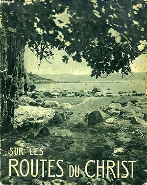 Seller image for SUR LES ROUTES DU CHRIST, CAMPS DE PALESTINE, 1933 ET 1936 for sale by Le-Livre