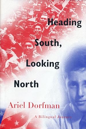 Seller image for Heading South, Looking North A Bilingual Journey for sale by Good Books In The Woods