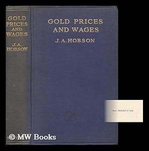 Seller image for Gold, Prices & Wages, with an Examination of the Quantity Theory for sale by MW Books Ltd.