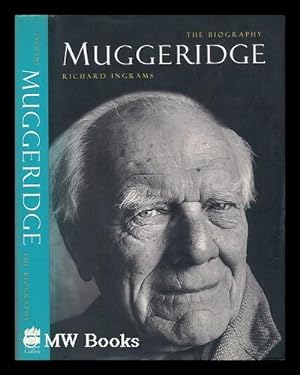 Seller image for Muggeridge : the Biography / Richard Ingrams for sale by MW Books Ltd.
