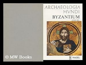 Imagen del vendedor de Byzantium / Antoine Bon ; Translated from the French by James Hogarth a la venta por MW Books