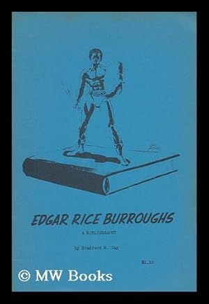 Seller image for Edgar Rice Burroughs, a Bibliography for sale by MW Books