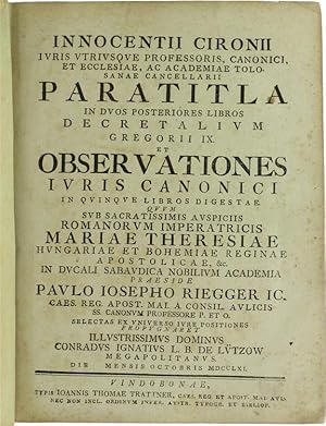 PARATITLA in duos posteriores libros decretalium Gregorii IX et OBSERVATIONES IURIS CANONICI IN Q...