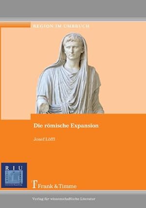 Image du vendeur pour Die rmische Expansion mis en vente par AHA-BUCH GmbH