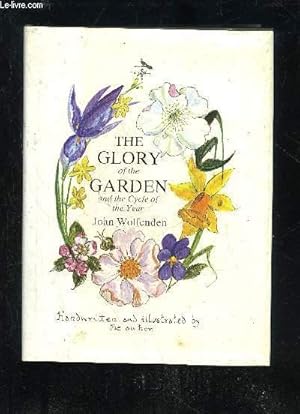 Immagine del venditore per THE GLORY OF THE GARDEN AND THE CYCLEOF THE YEAR venduto da Le-Livre