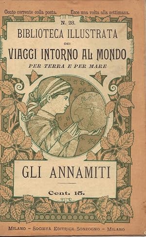 Biblioteca illustrata dei Viaggi Intorno al mondo per terra e per mare. N. 28 Gli Annamiti