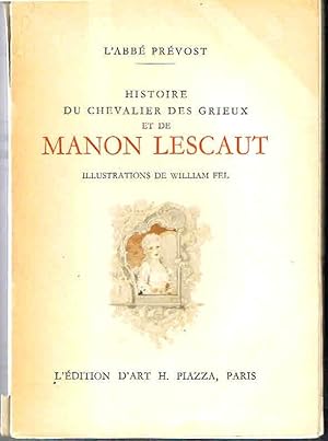 Histoire du Chevalier des Grieux et de Manon Lescaut