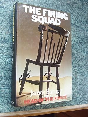 Seller image for THE FIRING SQUAD for sale by Ron Weld Books